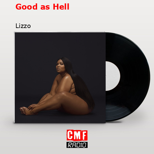 final cover Good as Hell Lizzo