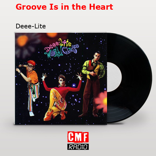 final cover Groove Is in the Heart Deee Lite