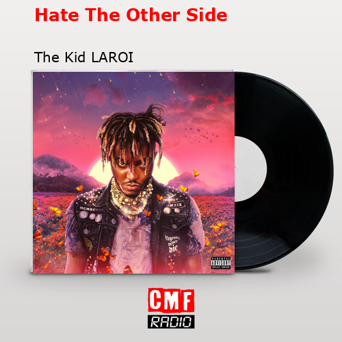 final cover Hate The Other Side The Kid LAROI