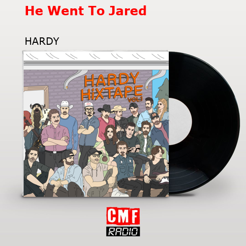 final cover He Went To Jared HARDY