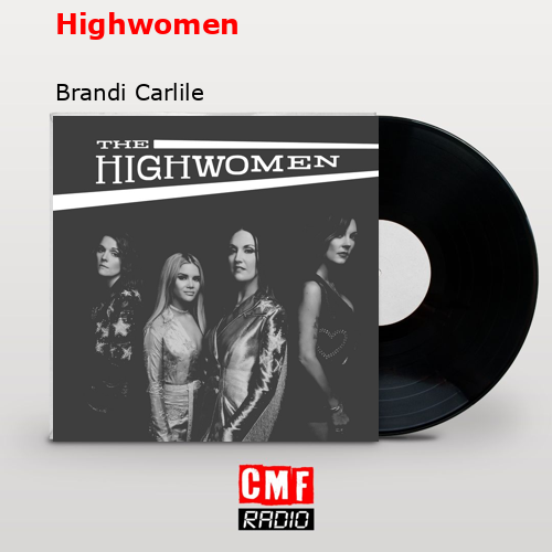 final cover Highwomen Brandi Carlile