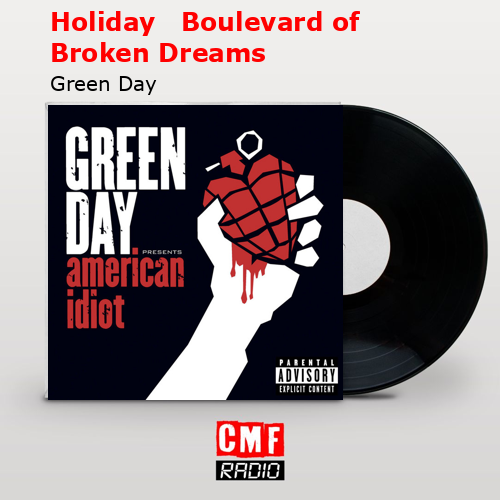 final cover Holiday Boulevard of Broken Dreams Green Day