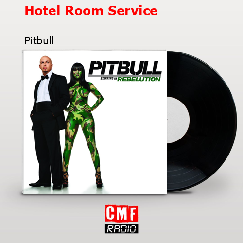 final cover Hotel Room Service Pitbull