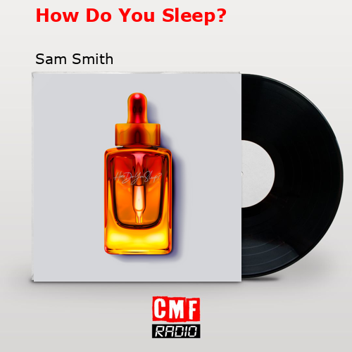 final cover How Do You Sleep Sam Smith