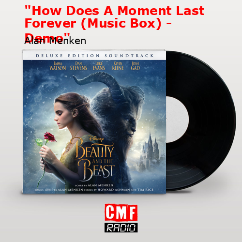final cover How Does A Moment Last Forever Music Box Demo Alan Menken