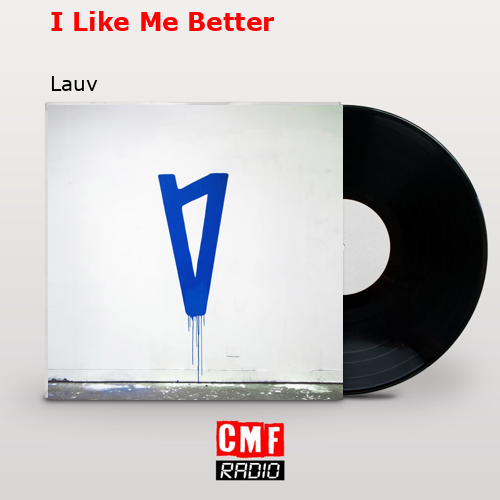 final cover I Like Me Better Lauv