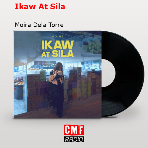 final cover Ikaw At Sila Moira Dela Torre