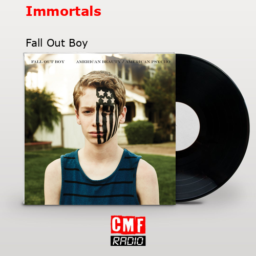 final cover Immortals Fall Out Boy