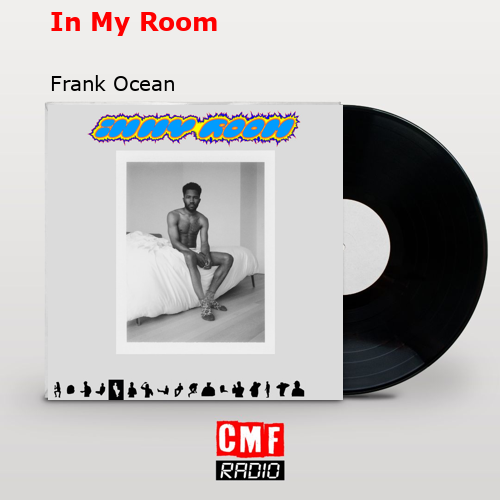 final cover In My Room Frank Ocean