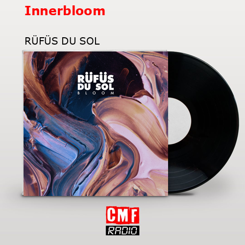 final cover Innerbloom RUFUS DU SOL