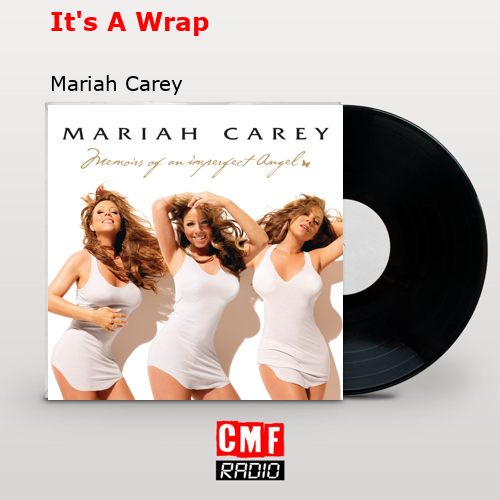 final cover Its A Wrap Mariah Carey