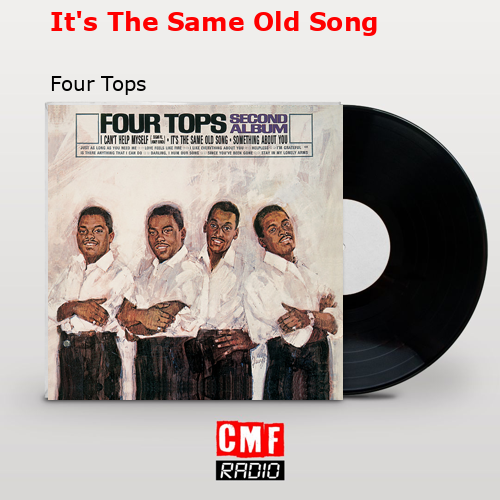 final cover Its The Same Old Song Four Tops