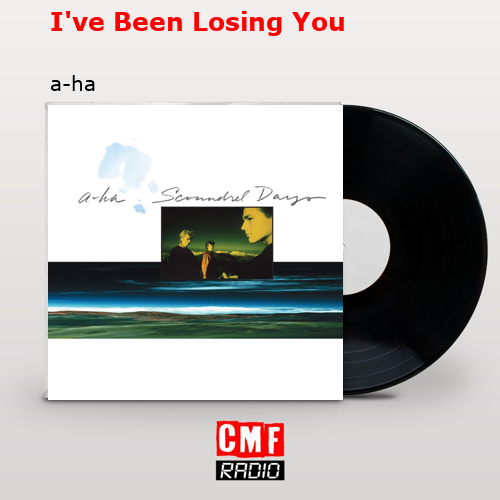 I’ve Been Losing You – a-ha
