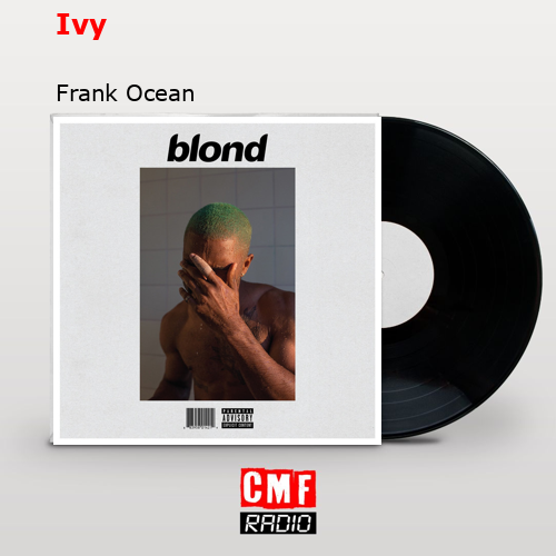 final cover Ivy Frank Ocean