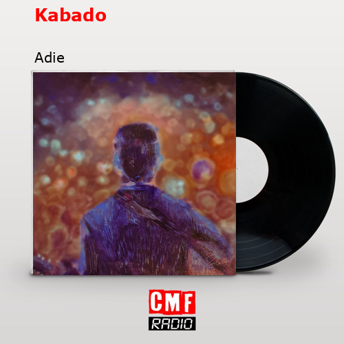 Kabado – Adie