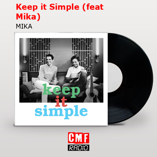 final cover Keep it Simple feat Mika MIKA