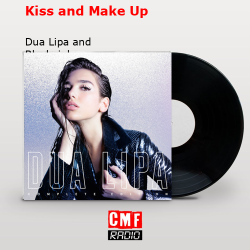 final cover Kiss and Make Up Dua Lipa and Blackpink