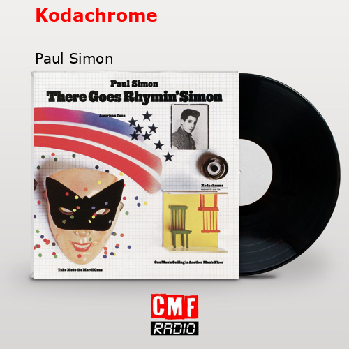 Kodachrome – Paul Simon