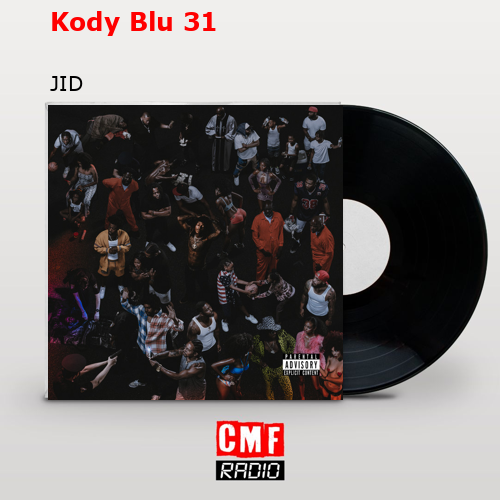 Kody Blu 31 – JID