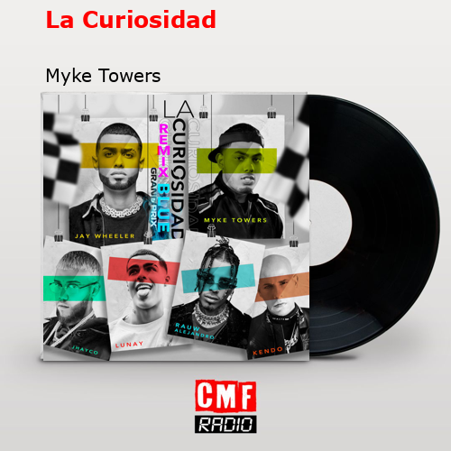 final cover La Curiosidad Myke Towers