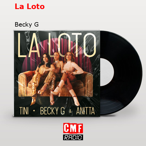 final cover La Loto Becky G