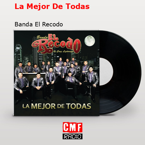 final cover La Mejor De Todas Banda El Recodo