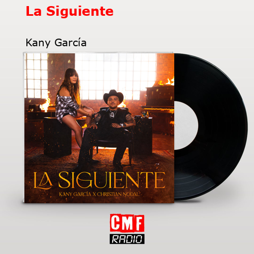 final cover La Siguiente Kany Garcia