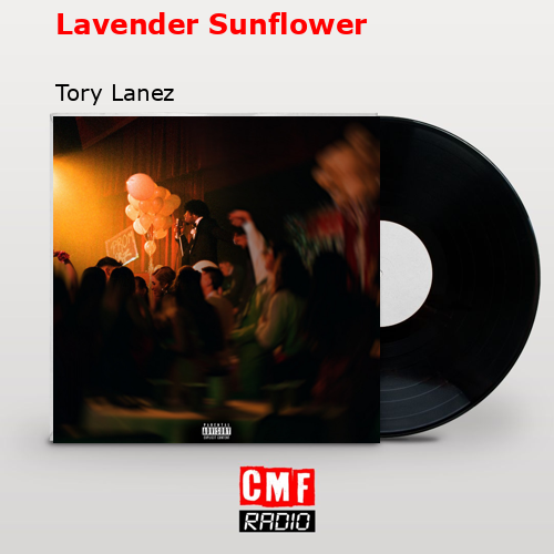 final cover Lavender Sunflower Tory Lanez
