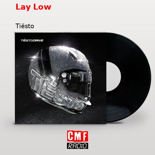 final cover Lay Low Tiesto