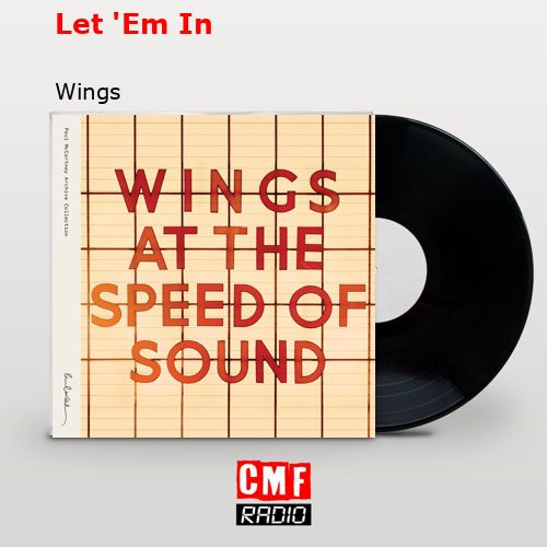 Let ‘Em In – Wings