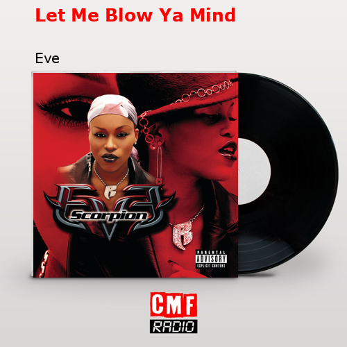 final cover Let Me Blow Ya Mind Eve