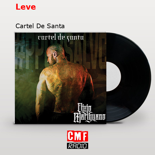 final cover Leve Cartel De Santa