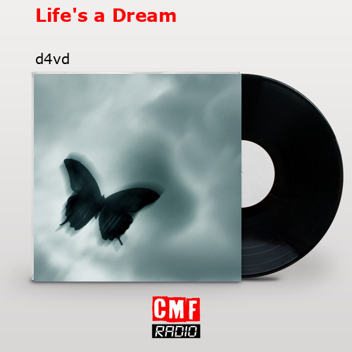 final cover Lifes a Dream d4vd