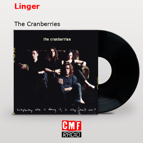 final cover Linger The Cranberries