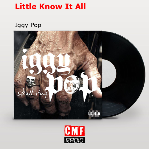 final cover Little Know It All Iggy Pop