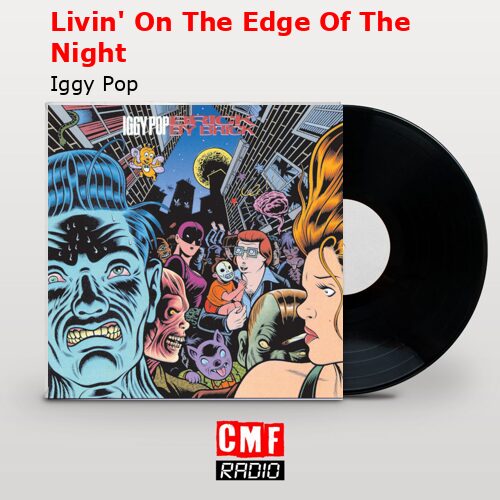final cover Livin On The Edge Of The Night Iggy Pop