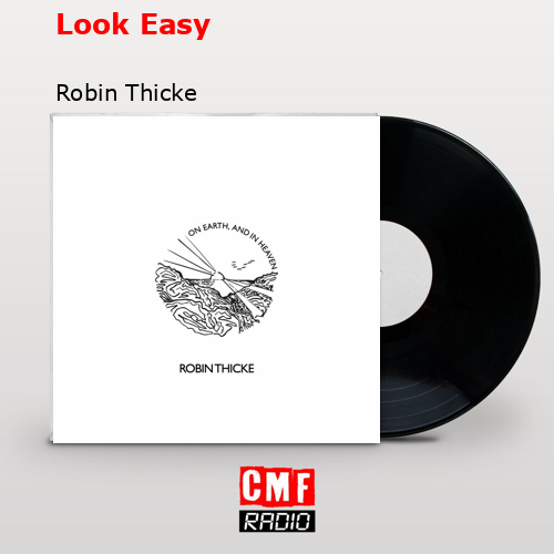final cover Look Easy Robin Thicke