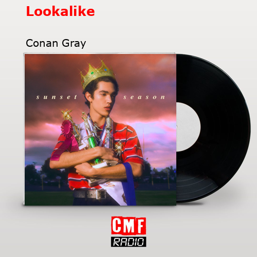 final cover Lookalike Conan Gray