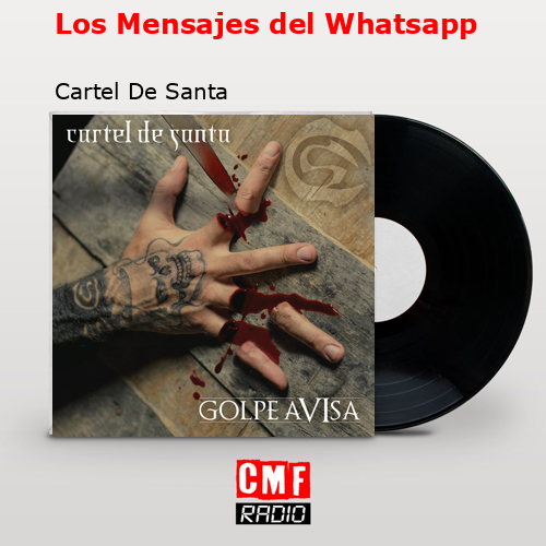 final cover Los Mensajes del Whatsapp Cartel De Santa