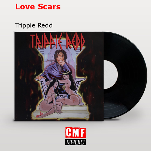 final cover Love Scars Trippie Redd