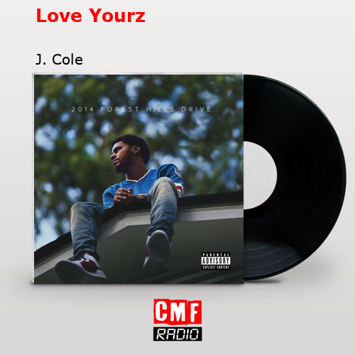 final cover Love Yourz J. Cole