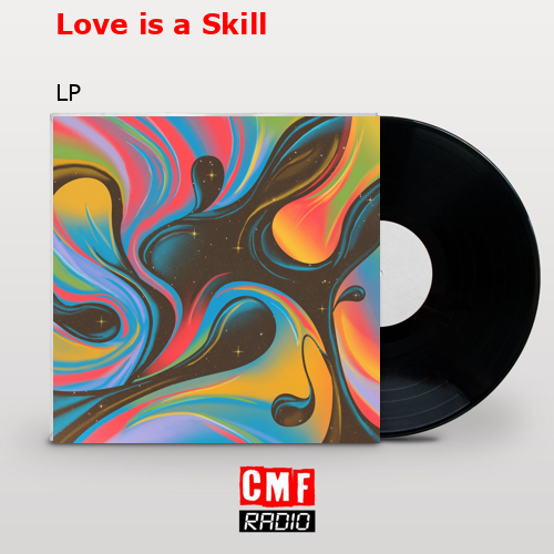 Love is a Skill – LP
