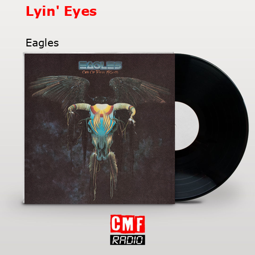 final cover Lyin Eyes Eagles