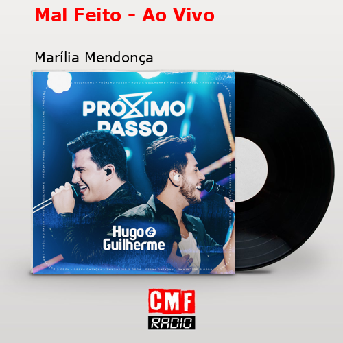 final cover Mal Feito Ao Vivo Marilia Mendonca