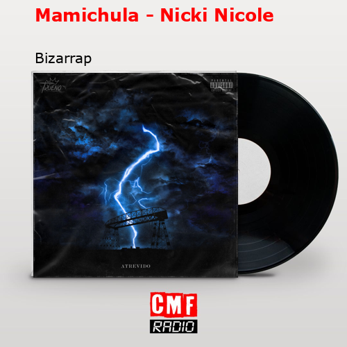 final cover Mamichula Nicki Nicole Bizarrap