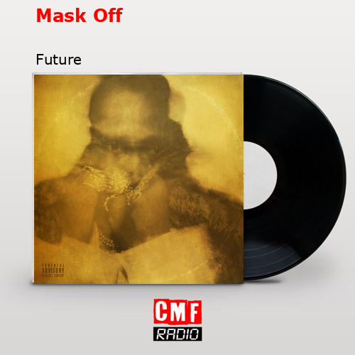 final cover Mask Off Future