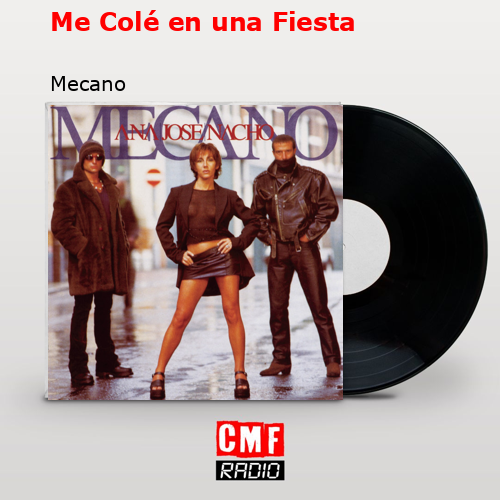 final cover Me Cole en una Fiesta Mecano