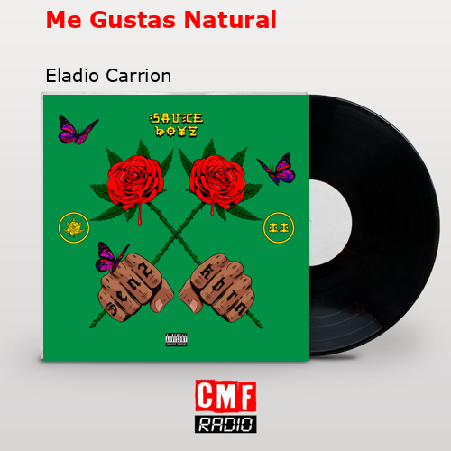 final cover Me Gustas Natural Eladio Carrion