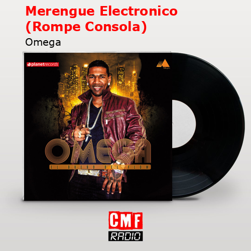 final cover Merengue Electronico Rompe Consola Omega