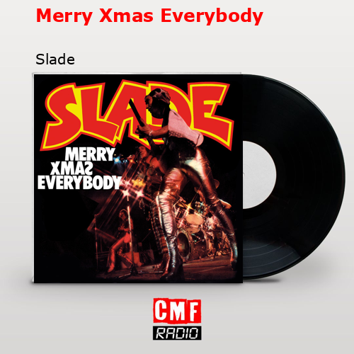 final cover Merry Xmas Everybody Slade